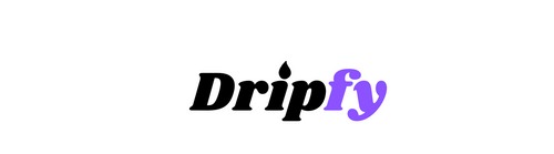 DRIPFY